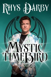 Rhys Darby: Mystic Time Bird 2021