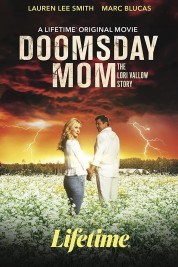 Doomsday Mom: The Lori Vallow Story 2021