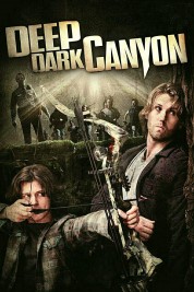 Deep Dark Canyon 2013