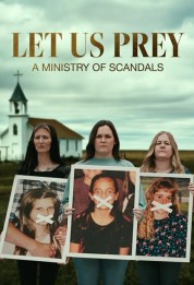Let Us Prey: A Ministry of Scandals 2023