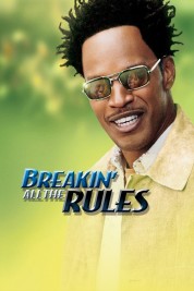 Breakin' All the Rules 2004