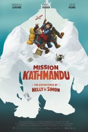 Mission Kathmandu: The Adventures of Nelly & Simon 2017