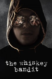 The Whiskey Bandit 2017