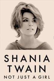 Shania Twain: Not Just a Girl 2022