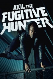 Akil the Fugitive Hunter 2017