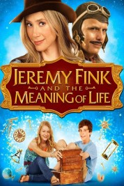 Jeremy Fink and the Meaning of Life 2012