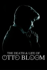 The Death and Life of Otto Bloom 2016