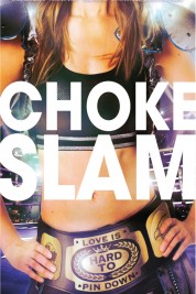 Chokeslam 2016