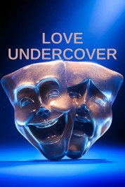 Love Undercover 2024