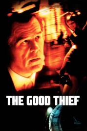 The Good Thief 2003
