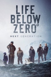 Life Below Zero: Next Generation 2020
