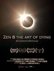Zen & the Art of Dying 2015