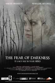The Fear of Darkness 2014