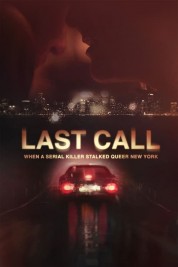 Last Call: When a Serial Killer Stalked Queer New York 2023