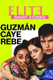 Elite Short Stories: Guzmán Caye Rebe 2021