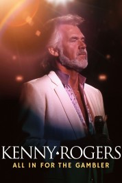 Kenny Rogers: All in for the Gambler 2021