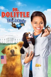 Dr. Dolittle: Tail to the Chief 2008