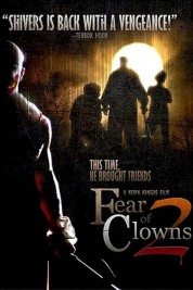 Fear of Clowns 2 2007