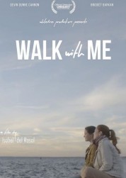 Walk  With Me 2021
