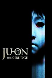 Ju-on: The Grudge 2002