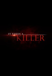 It Takes a Killer 2016