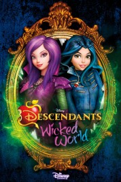 Descendants: Wicked World 2015