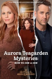 Aurora Teagarden Mysteries: How to Con A Con 2021