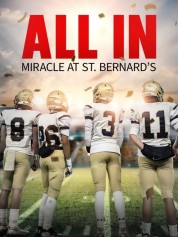 All In: Miracle at St. Bernard's 2022