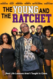 The Young and the Ratchet 2021