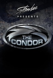 Stan Lee Presents: The Condor 2007