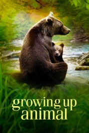 Growing Up Animal 2021