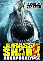 Jurassic Shark 2: Aquapocalypse 2021