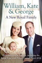 William Kate And George A New Royal Family 2015