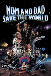 Mom and Dad Save the World 1992