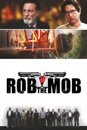 Rob the Mob 2014