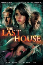 The Last House 2015