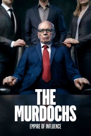 The Murdochs: Empire of Influence 2022