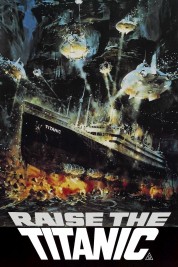 Raise the Titanic 1980