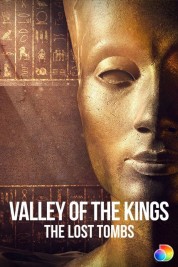 Valley of the Kings: The Lost Tombs 2021