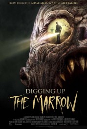 Digging Up the Marrow 2015