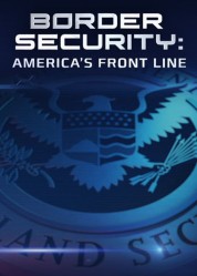 Border Security: America's Front Line 2016