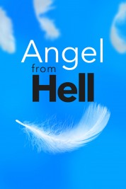 Angel from Hell 2016