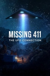 Missing 411: The U.F.O. Connection 2022