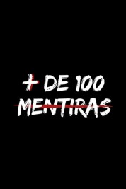 Más de 100 Mentiras 2018