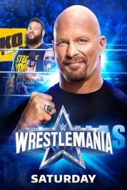 WWE WrestleMania 38 - Saturday 2022