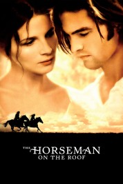 The Horseman on the Roof 1995
