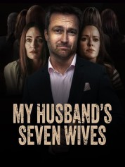 My Husband's Seven Wives 2024