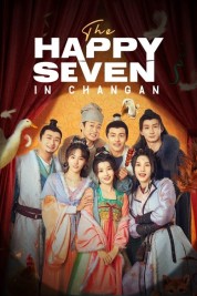 The Happy Seven in Changan 2024