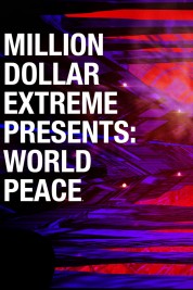 Million Dollar Extreme Presents: World Peace 2016