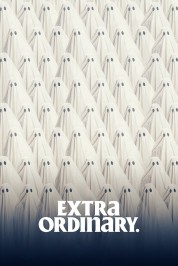 Extra Ordinary. 2019